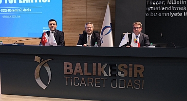 Balıkesir Ticaret Odası Kasım Ayı Meclisi Toplandı: Ekonomik Gündem ve KURGAN Sistemi Masada